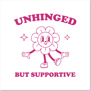 Unhinged But Supportive shirt,  Retro Cartoon T Shirt, Funny Graphic T Shirt, Nostalgia Posters and Art